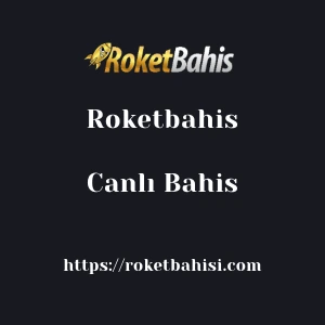Roketbahis Canlı Bahis