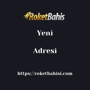 Roketbahis Yeni Adresi
